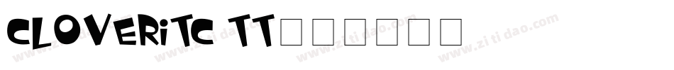 CloverITC TT字体转换
